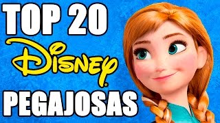 Top 20 Canciones pegajosas de Disney [upl. by Reg]