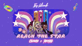 LoliRock  Reach The Star  SlowedReverb [upl. by Cohen]