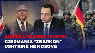 🔴FIVE  AMERIKA “SULMON” KURTIN GJERMANIA “ZBARKON” USHTRINË NË KOSOVË [upl. by Leilah314]