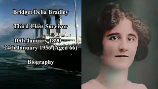 Titanic Passengers  Bridget Delia Bradley biography  Third Class Survivor [upl. by Stephen]