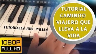 TUTORIAL  CAMINITO VIAJERO [upl. by Schonthal433]