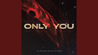 Only You [upl. by Guss]