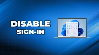 How to Disable Sign In on Windows 11 [upl. by Nanda454]