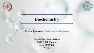 NPTEL Week 6 Assignment Biochemistry Enzyme MechanismHemoglobin and Myoglobin [upl. by Dnaletak]