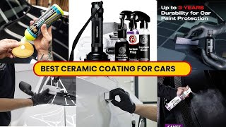 Best ceramic coating for cars । Ceramic coating review 2024 [upl. by Bowyer]