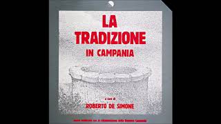 Roberto De Simone – La Tradizione in Campania 1979 Full Album [upl. by Robb]