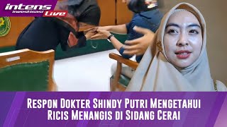 live Respon Dokter Shindy Putri Ketika Ria Ricis Menangis Hadapi Sidang Perdana [upl. by Ardnikal]