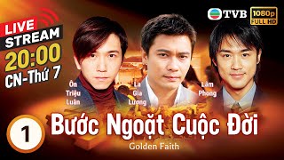 LIVE Phim TVB Bước Ngoặt Cuộc Đời Golden Faith tập 145  La Gia Lương Tuyên Huyên  2002 [upl. by Ahsieyt]