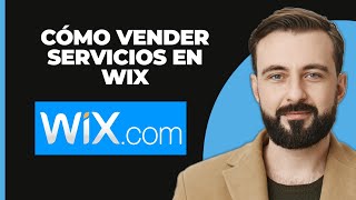 Cómo vender servicios en wix [upl. by Nosmas826]