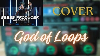 FRIIDON  God of Loops  GBB23 World League Producer Wildcard Loopstation Cover ㅣ RC505 mk2 [upl. by Ailgna]