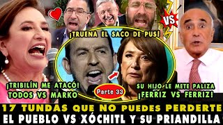 ¡SACO DE PUS ESTALLA VS EL P3NDEJ0 TOP 17 PALIZAS VS XÓCHITL GÁLVEZ 33 ¡FERRIZ JR VS FERRIZ SR [upl. by Sido]