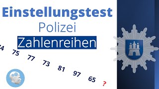 Polizei  Zahlenreihen lösen  Einstellungstest trainieren  kostenlose Aufgabe mit Lösung [upl. by Spragens888]