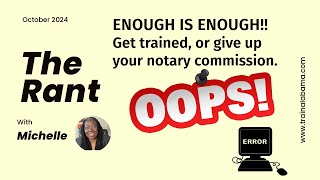 Enough is Enough Get trained or give up your notary commission [upl. by Herod858]