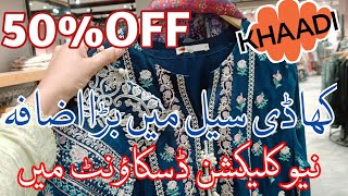 Khaadi Sale Today 50 Off  Khaadi Biggest End Off Season Sale [upl. by Blas608]