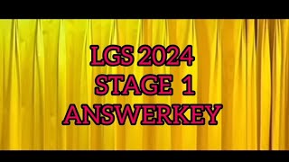 LGS 2024 STAGE 1 🌺🌿ANSWERKEY ⚘🌿Mywaymylifec6b youtube ytvideos [upl. by Liw]