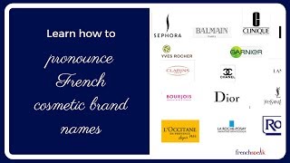 Pronounce French cosmetic brand names [upl. by Bramwell655]