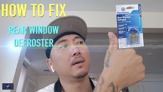 HOW TO Fix Rear Window Defroster DIY for under 8 [upl. by Ahseekal]