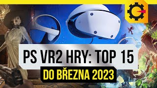 Nejlepší hry na PS VR2 TOP 15 Horizon Gran Turismo 7 Resident Evil Village a další [upl. by Ticknor]