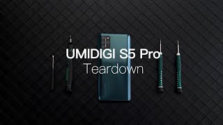 UMIDIGI S5 Pro Teardown Beautiful Outside Powerful Inside [upl. by Mello]