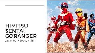 Himitsu Sentai Goranger  Series history part 1 [upl. by Leinto]