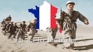 La Légion marche vers le front The Legion is marching to the front  French Foreign Legion March [upl. by Mourant]