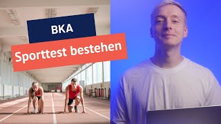 Der BKA Sporttest Update 2024 mit neuen Anforderungen und Übungen [upl. by Yerffoeg]