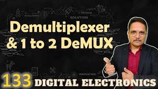 Demultiplexer and 1 to 2 Demultiplexer Basics Working Truth Table Circuit and Designing [upl. by Eednahs]