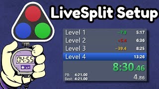 How to Set Up a Speedrun Timer LiveSplit Tutorial [upl. by Hallvard]