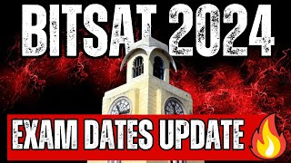 BITSAT 2024 Exam dates🔥When will BITSAT Exam Registration start BITS Pilani Entrance Exam [upl. by Robson]