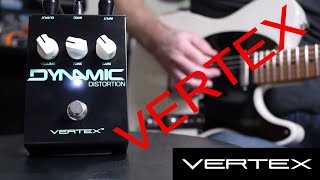 Vertex Effects Dynamic Distortion Demo Video by Shawn Tubbs [upl. by Romeon]