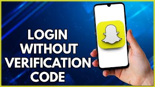 How To Log Into Snapchat Without Verification Code  Simple Tutorial 2022 [upl. by Idnahc]