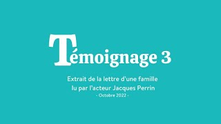 Témoignage famille lu par Jacques Perrin 3 [upl. by Magnien]