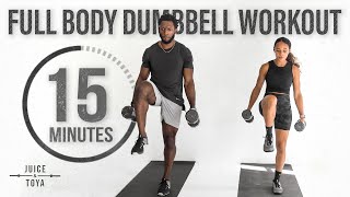 15 Minute Full Body Dumbbell Workout Strength and Conditioning [upl. by Tolley]