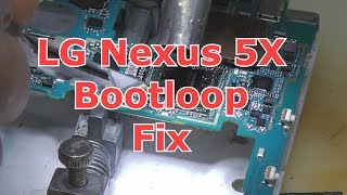 LG Nexus 5x Bootloop Fix [upl. by Wynnie112]