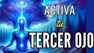 🧿Meditación ACTIVAR el TERCER OJO  AMPLÍA la VISIÓN elevando tu VIBRACIÓN💫 [upl. by Lenno]