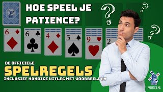 Hoe Speel je Patience Solitaire  Officiële Spelregels Eenvoudig Uitgelegd [upl. by Aisya]