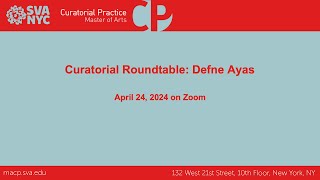 The Curatorial Roundtable Defne Ayas Berlin [upl. by Atsilac309]