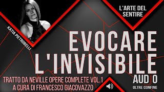 EVOCARE LINVISIBILE Di Katia Pietrobelli A cura di ElianaRichichi [upl. by Natam13]