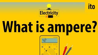 What is ampere  Electricity Explained  2 [upl. by Graniah]