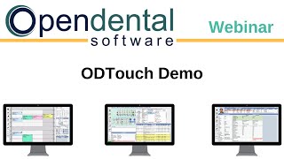 Open Dental Webinar  ODTouch Demo [upl. by Nyliahs590]