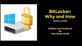 BitLocker Why and How [upl. by Ot]