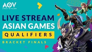 ASIAN GAMES Qualifiers 26 Mei 2018  Garena AOV Arena of Valor [upl. by Eetsim]