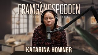 Hur tänker en psykopat  Katarina Howner  Framgångspodden [upl. by Letta39]