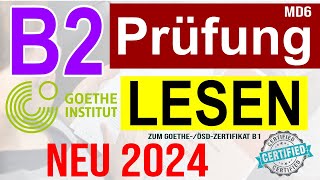 Goethe Zertifikat B2  B2 Prüfung test–Lesen 2024  ÖSD B2  Leseverstehen B2 testen und trainieren [upl. by Doelling814]