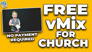 Free vMix For Churches  No Payment Required [upl. by Mahsih]