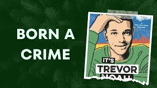 BORN A CRIME AUDIOBOOK BY TREVOR NOAH  AUDIOBOOK  audiobook booksummary audiolibrary [upl. by Ibmat]