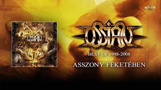 Ossian  Asszony feketében Hivatalos audio  Best Of 19982008 album [upl. by Marpet]