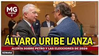 ⚠️ ÁLVARO URIBE LANZA ALERTA SOBRE PETRO Y LAS ELECCIONES DE 2026 [upl. by Aretahs]