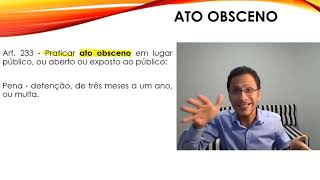 ATO OBSCENO  ART 233 DO CÓDIGO PENAL [upl. by Wernsman]