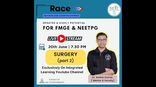 SURGERY 2 RACE Session BY DR ASHISH [upl. by Eanehs]